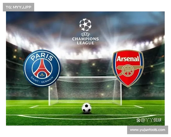 如何全面分析巴黎圣日耳曼在欧冠赛场上的表现与挑战 如何全面分析巴黎圣日耳曼在欧冠赛场上的表现与挑战