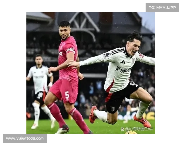 富勒姆与伊普斯维奇对决 谁能在这场比赛中脱颖而出赢得胜利